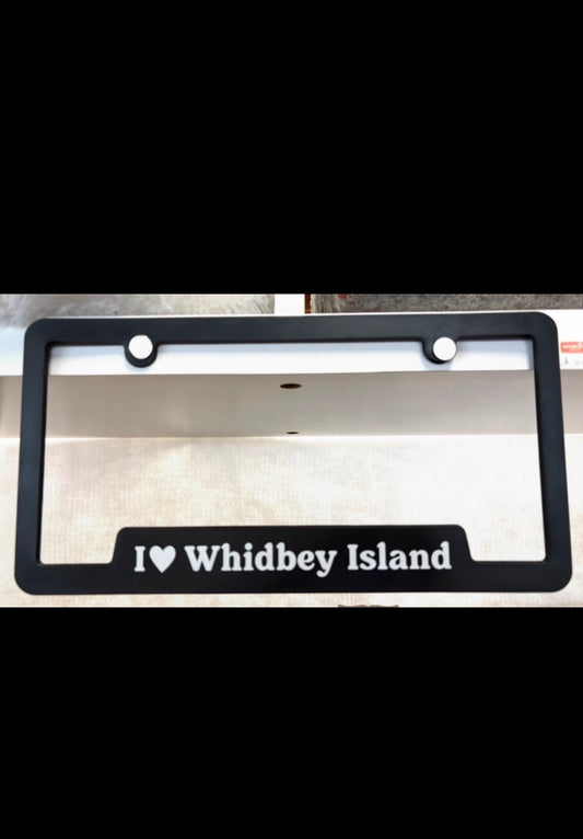 I love Whidbey Island license plate holder